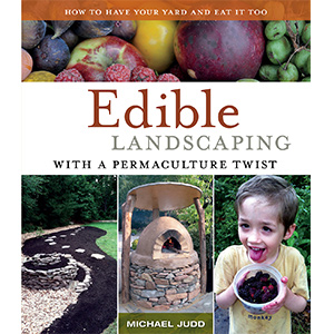Edible Landscaping with a Permaculture Twist