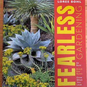 Fearless Gardening