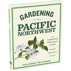Gardening in the Pacific Northwest
