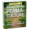 Practical Permaculture