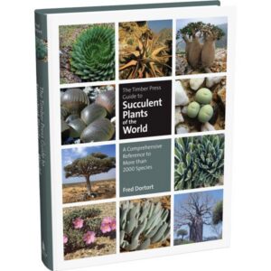 The Timber Press Guide to Succulent Plants of the World